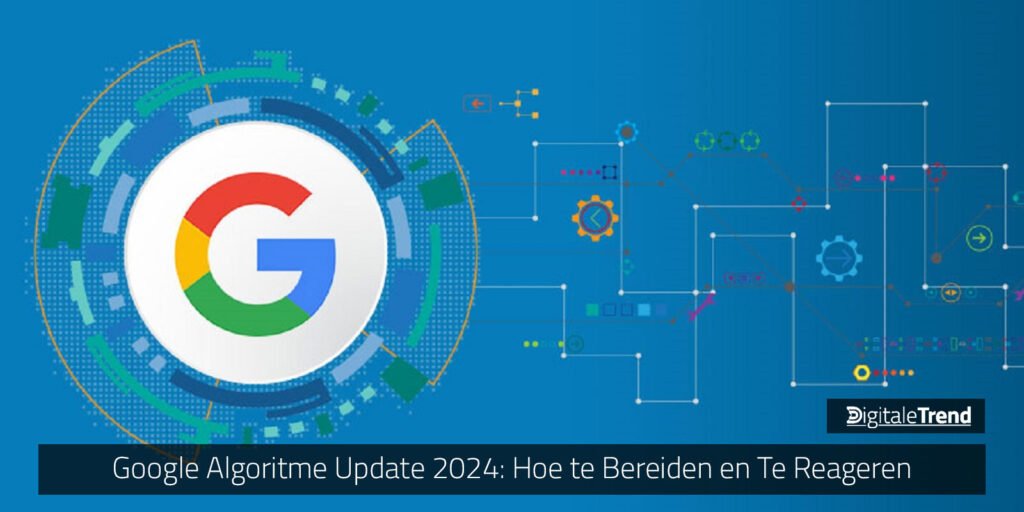 Google Algoritme Update 2024